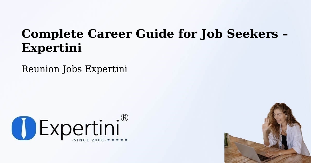 Career Guide for Job Seekers – Macassis - Macassis, Reunion Jobs Expertini
