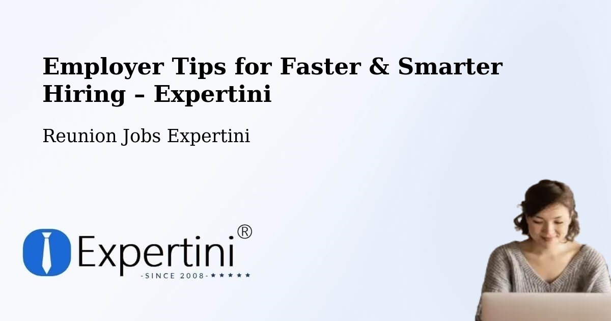 Employer Tips for Hiring & Recruitment – Macassis - Macassis, Reunion Jobs Expertini