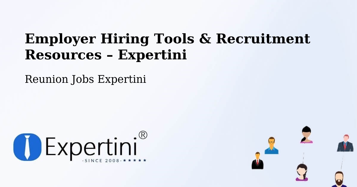 Employer Hiring Tools & Recruitment Resources – Macassis - Macassis, Reunion Jobs Expertini